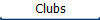 Clubs