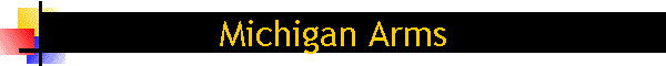 Michigan Arms